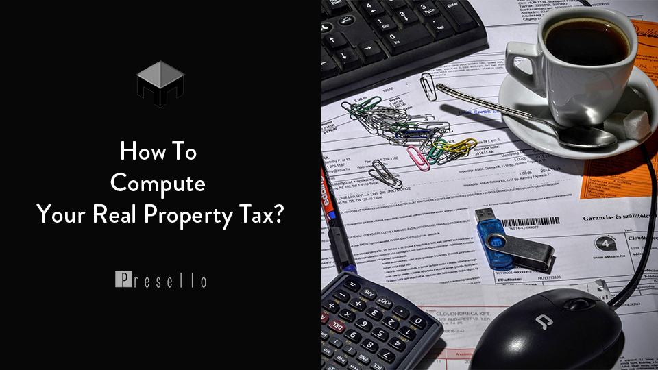 How To Compute Your Real Property Tax? Presello